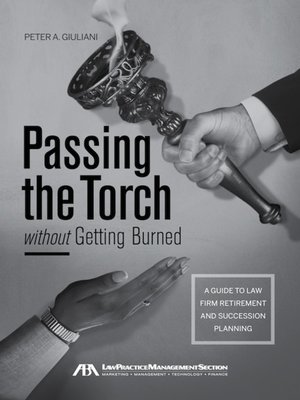 cover image of Passing the Torch without Getting Burned